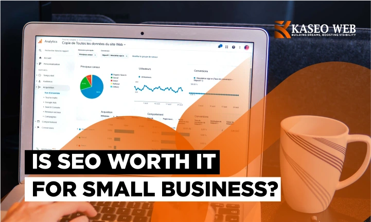 is-seo-worth-it-for-small-business