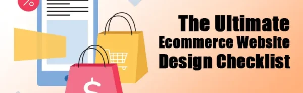 Ecommerce Website Design Checklist